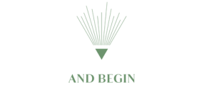 And Begin