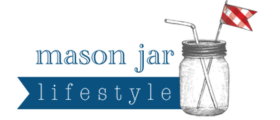 Mason Jar Lifestyle