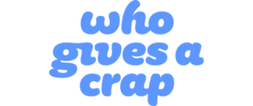 Who Gives A Crap (AU)